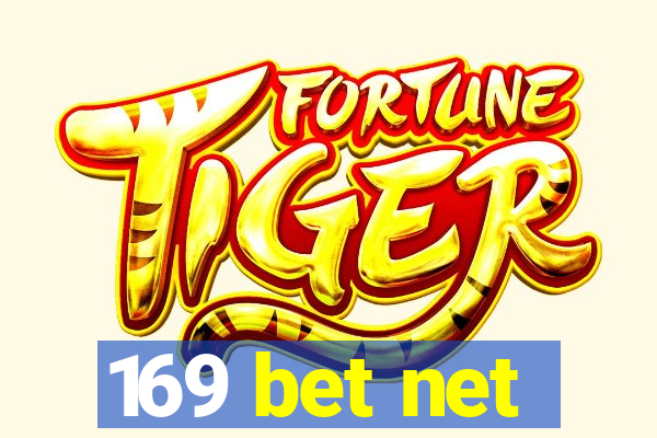 169 bet net